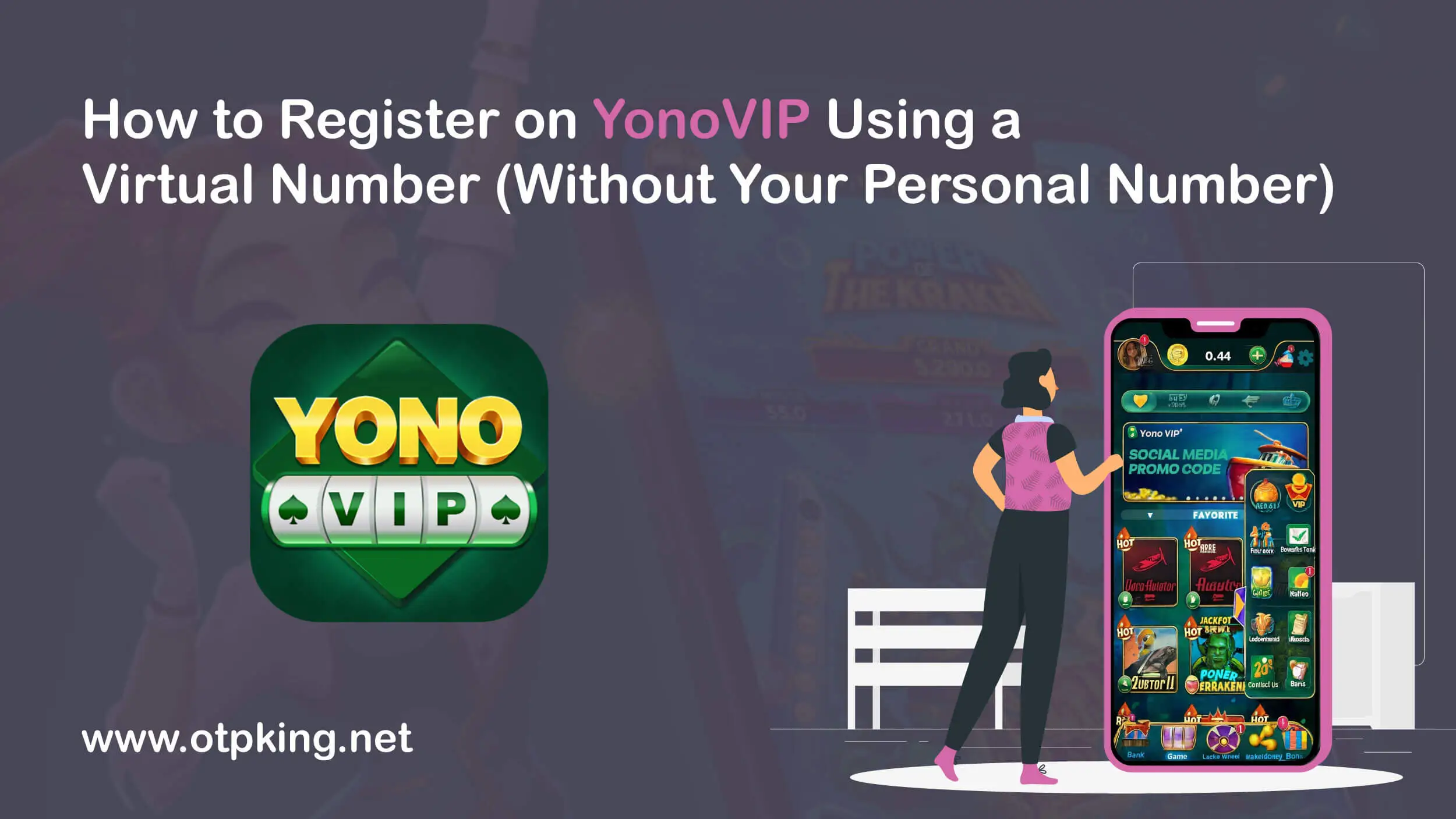Read more about the article How to Register on YonoVIP Using a Virtual Number – Without Your Personal Number