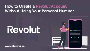 Read more about the article How to Create a Revolut Account Without Using Your Personal Number