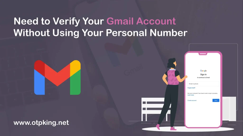 Need to Verify Your Gmail Account Without Using Your Personal Number